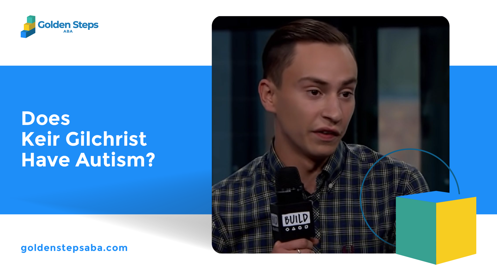 Does Keir Gilchrist Have Autism?